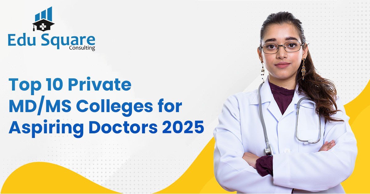 Top 10 Private MD MS Colleges