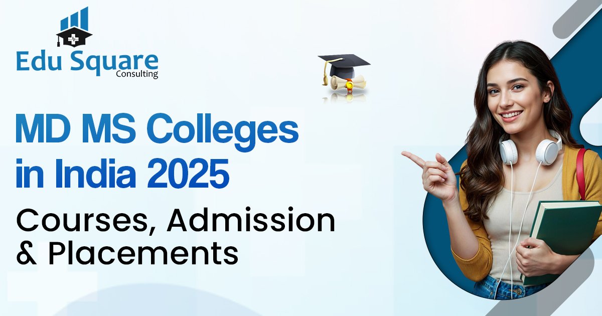 MD MS Colleges in India